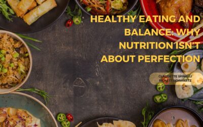 Healthy Eating and Balance: Why Nutrition Isn’t About Perfection